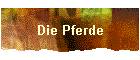 Die Pferde